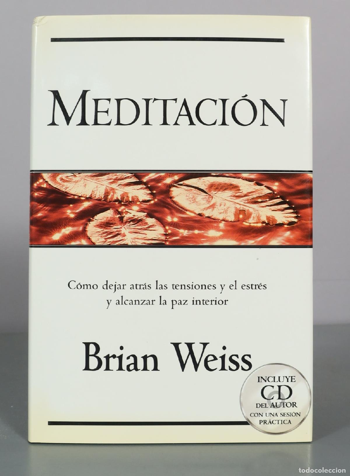 Libros de segunda mano: Meditaci&oacute;n - Brian Weiss - Vergara - Foto 1