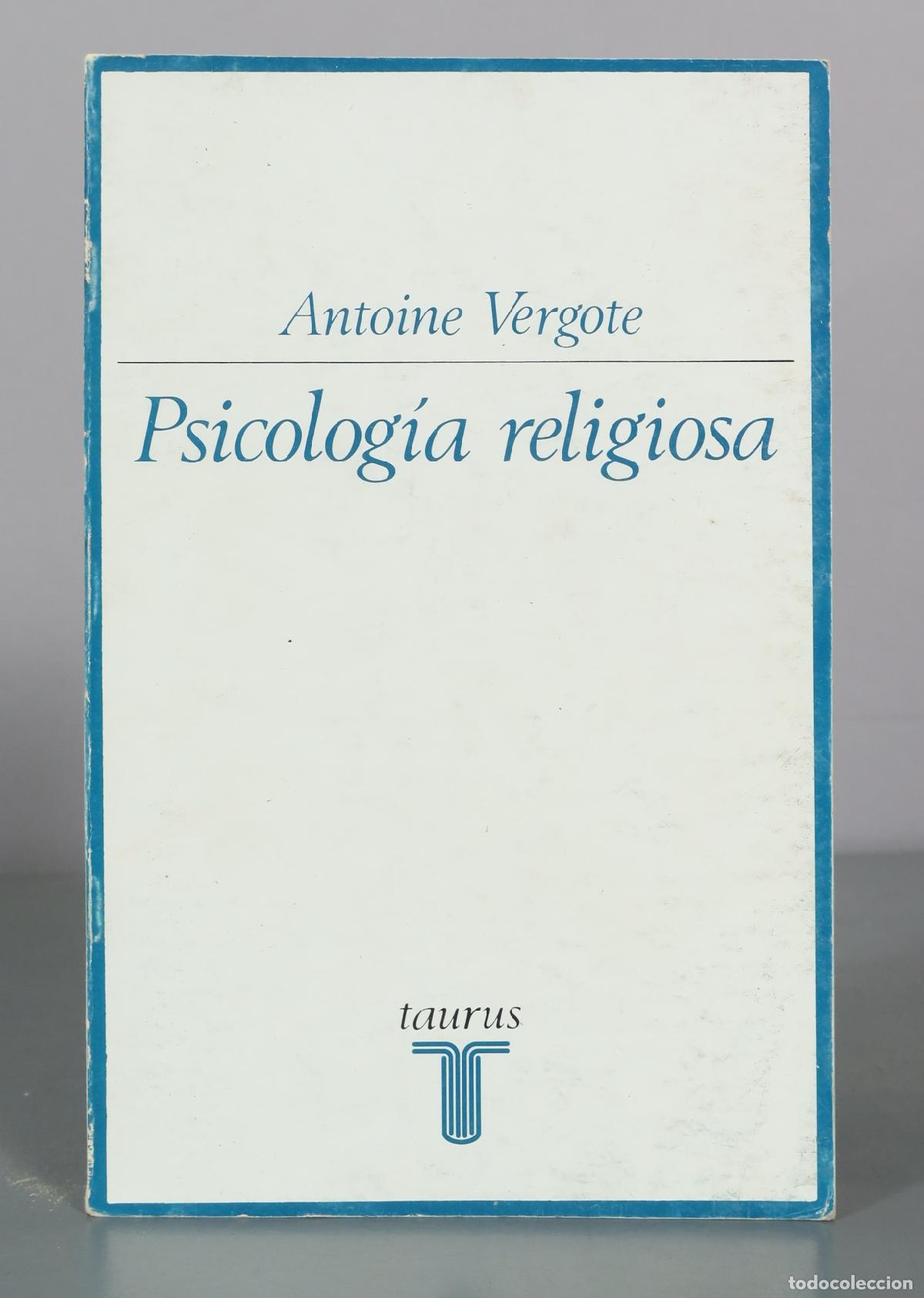 Livros em segunda m&atilde;o: Psicolog&iacute;a religiosa - Antoine Vergote - Taurus