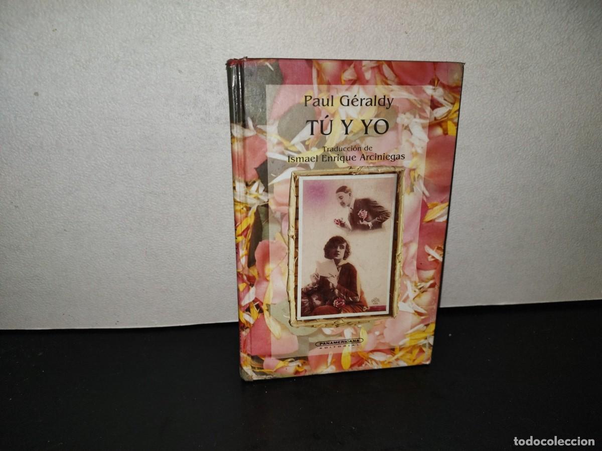 Second hand books: 221- T&uacute; Y Yo - Paul G&eacute;raldy - Panamericana Editorial, 1997