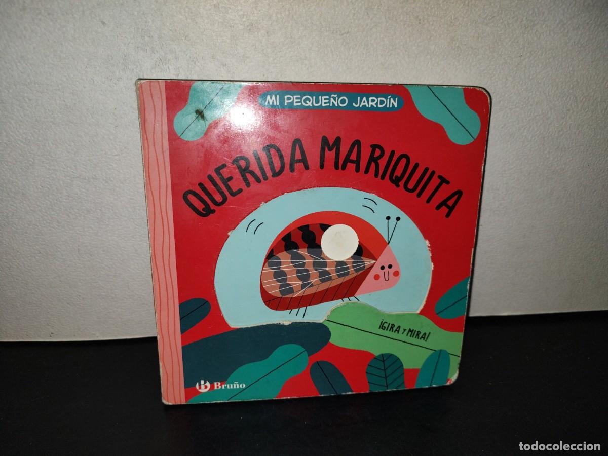 Libri di seconda mano: 221- Mi Peque&ntilde;o Jard&iacute;n. Queria Mariquita - Grupo Editorial Bru&ntilde;o - 2021