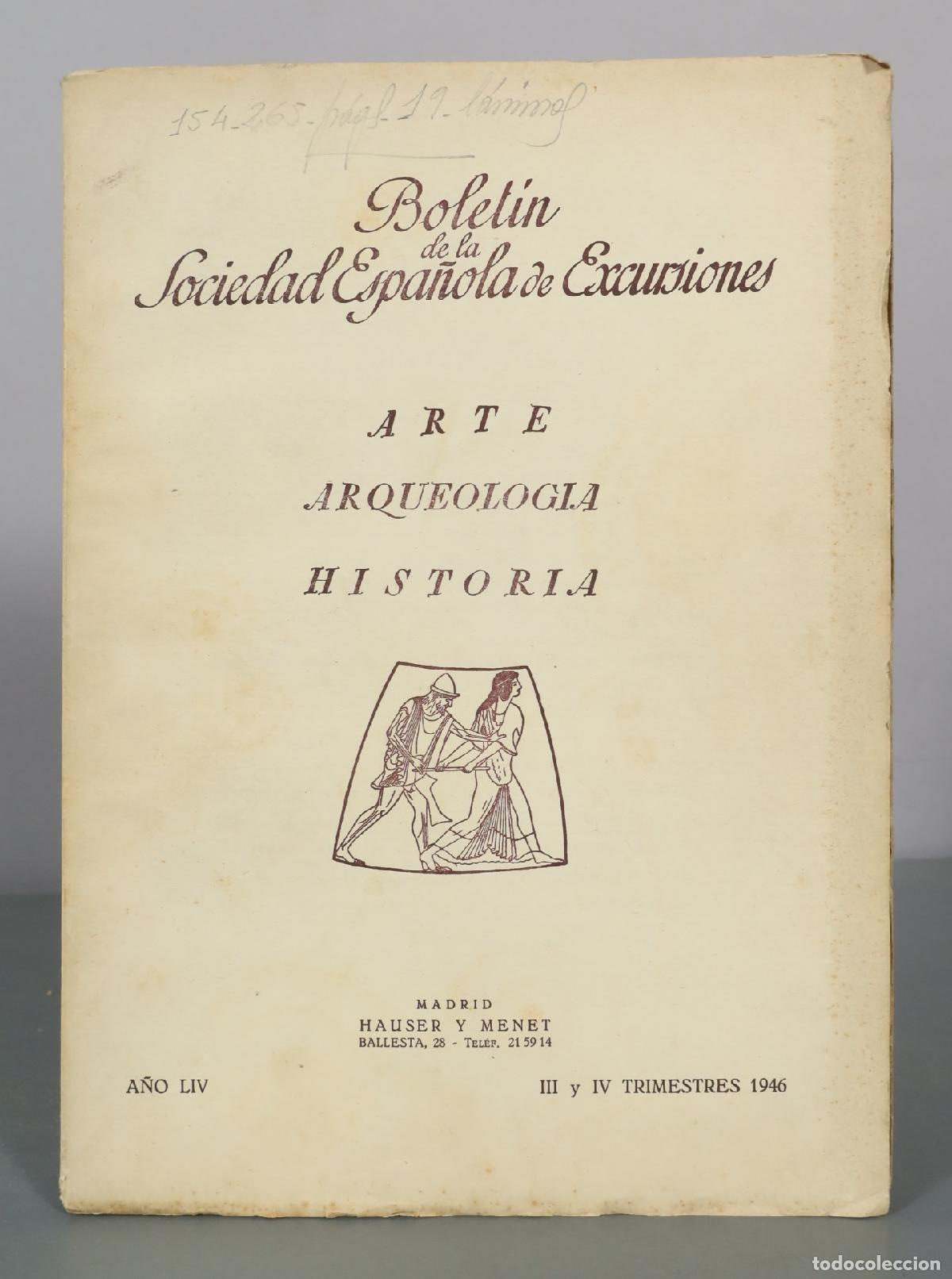 Libros de segunda mano: Bolet&iacute;n de la Sociedad Espa&ntilde;ola de Excursiones - Arte Arqueolog&iacute;a Historia - Hauser y Menet. A&Ntilde;O