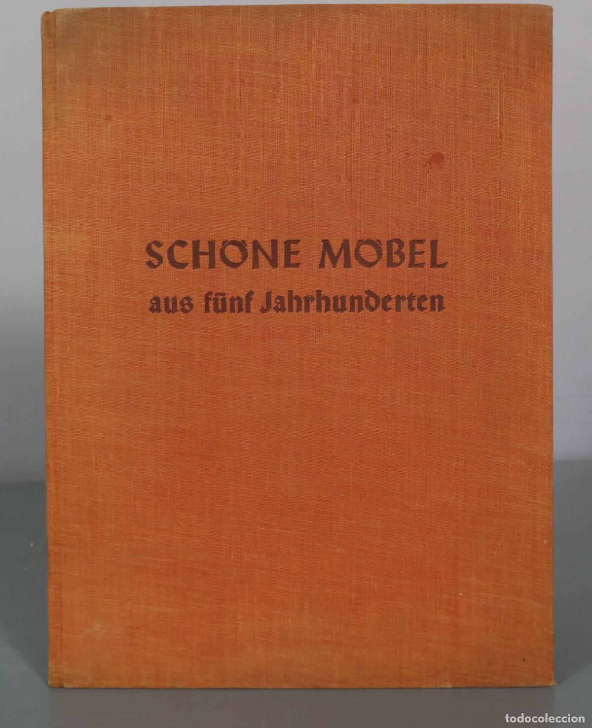 Gebrauchte B&uuml;cher: Sch&ouml;ne M&ouml;bel aus f&uuml;nf Jahrhunderten - Richard Graul - Pantheon Verlag f&uuml;r Kunstwissenschaft