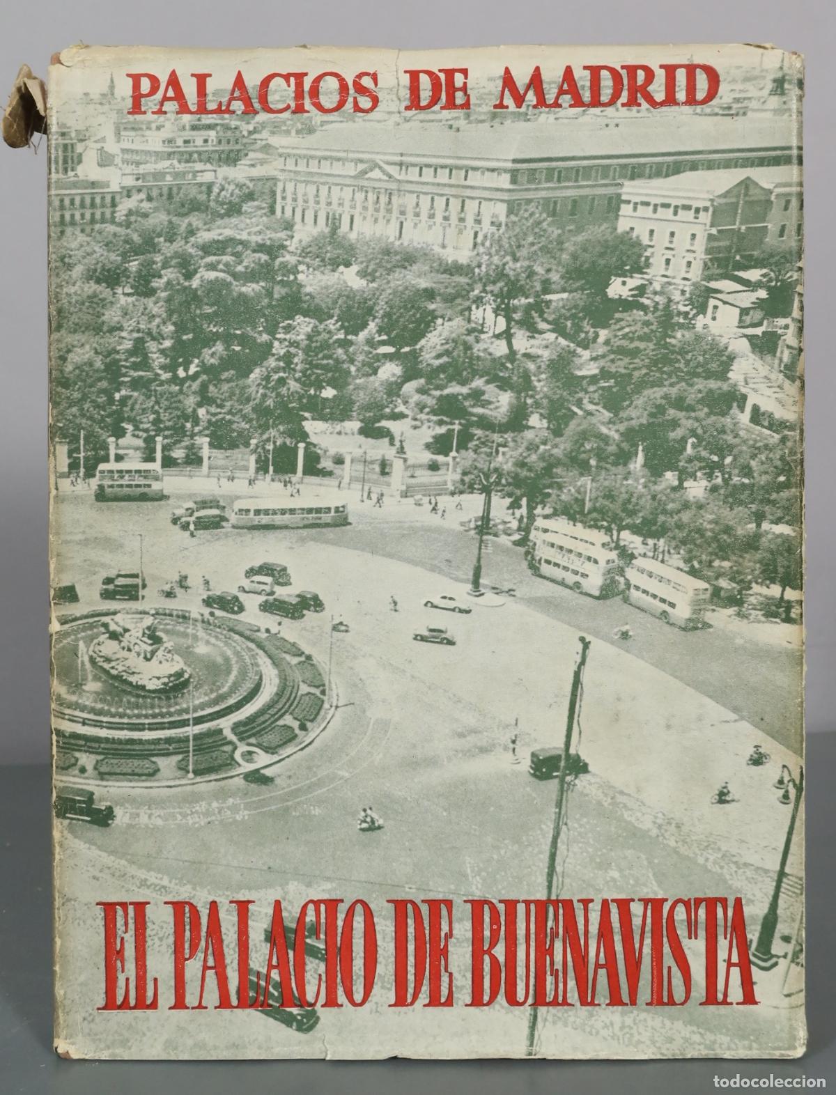 Libros de segunda mano: Palacios de Madrid - El Palacio de Buenavista