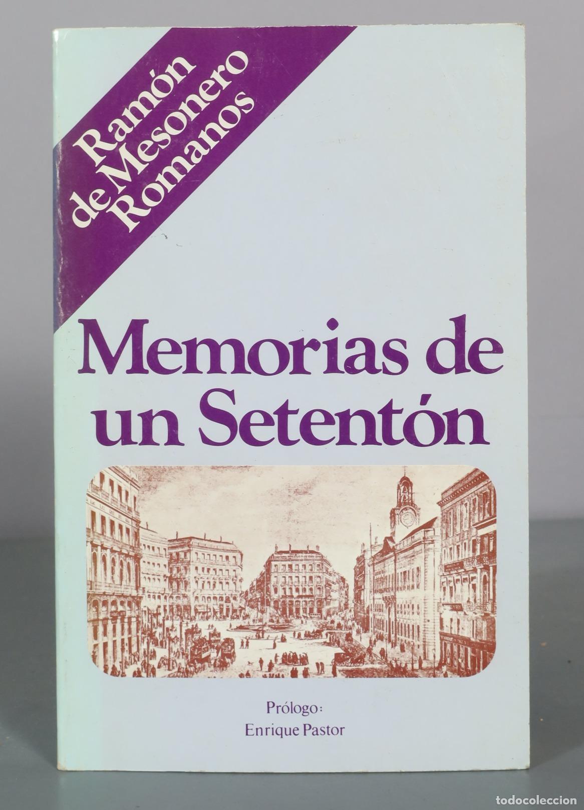 Livres d'occasion: Memorias de un Setent&oacute;n - Ram&oacute;n de Mesonero Romanos