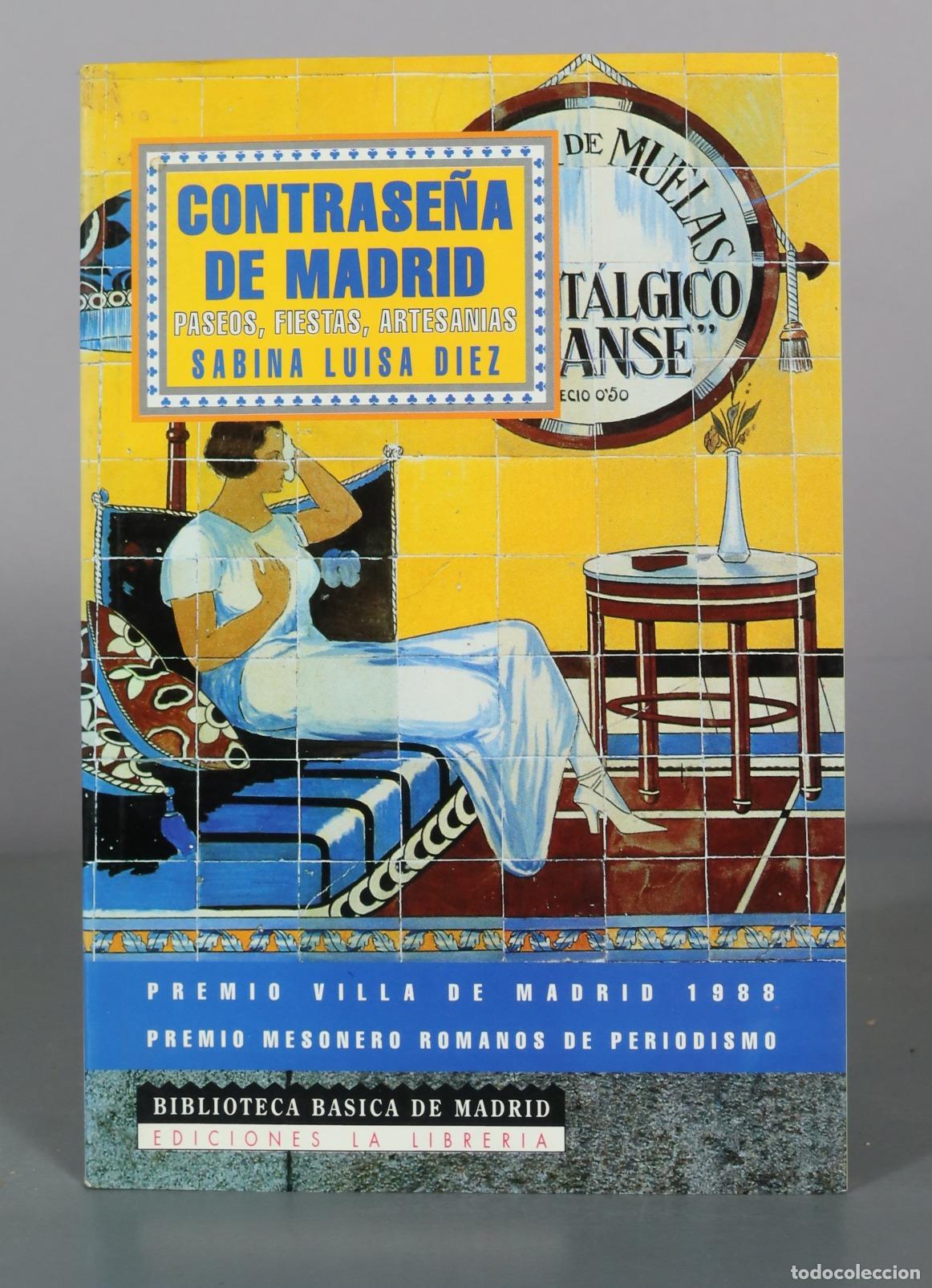 Livres d'occasion: Contrase&ntilde;a de Madrid - Sabina Luisa D&iacute;ez - Ediciones La Librer&iacute;a