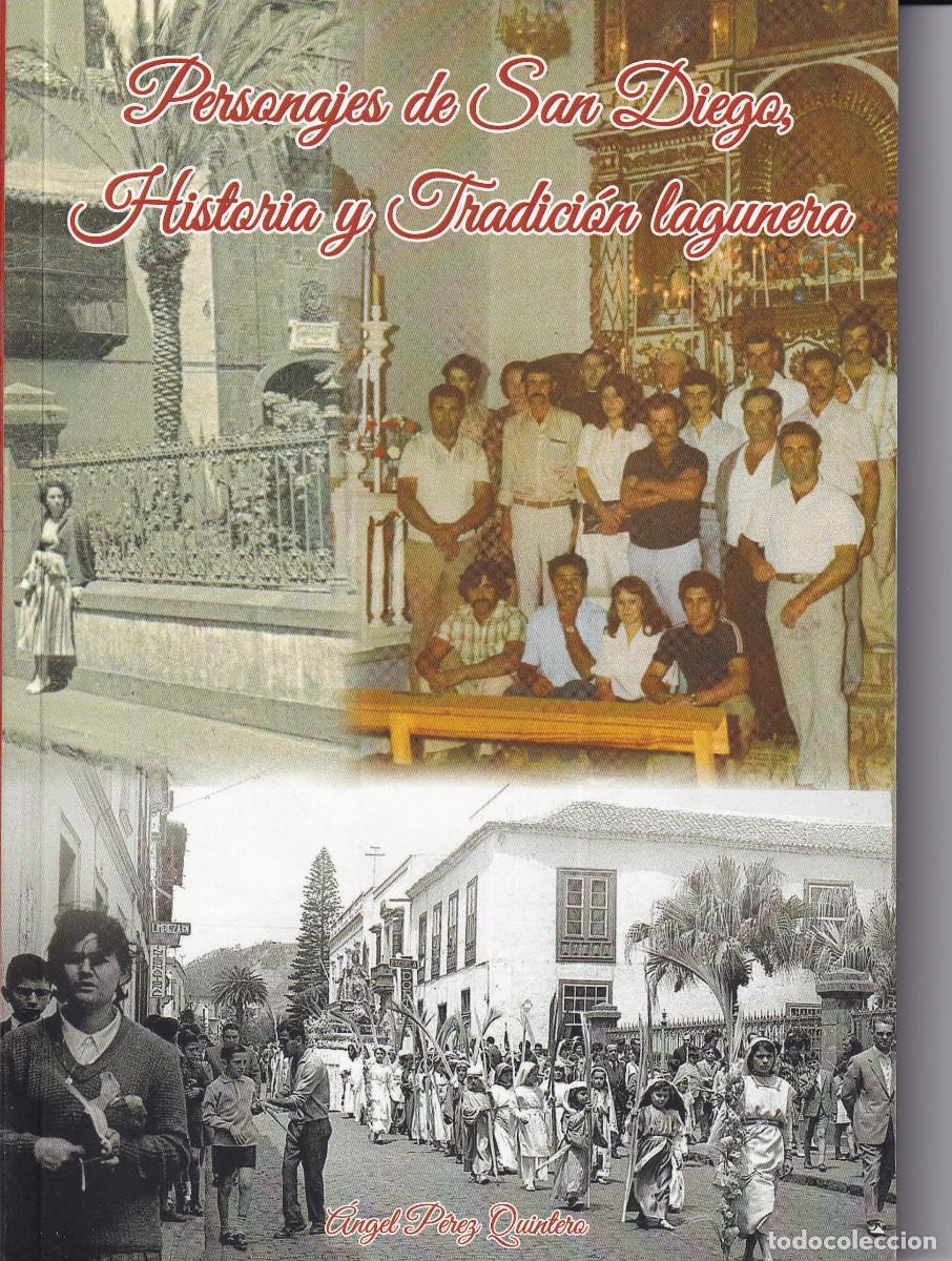 Gebrauchte B&uuml;cher: PERSONAJES DE SAN DIEGO HISTORIA Y TRADICION LAGUNERA ANGEL PEREZ