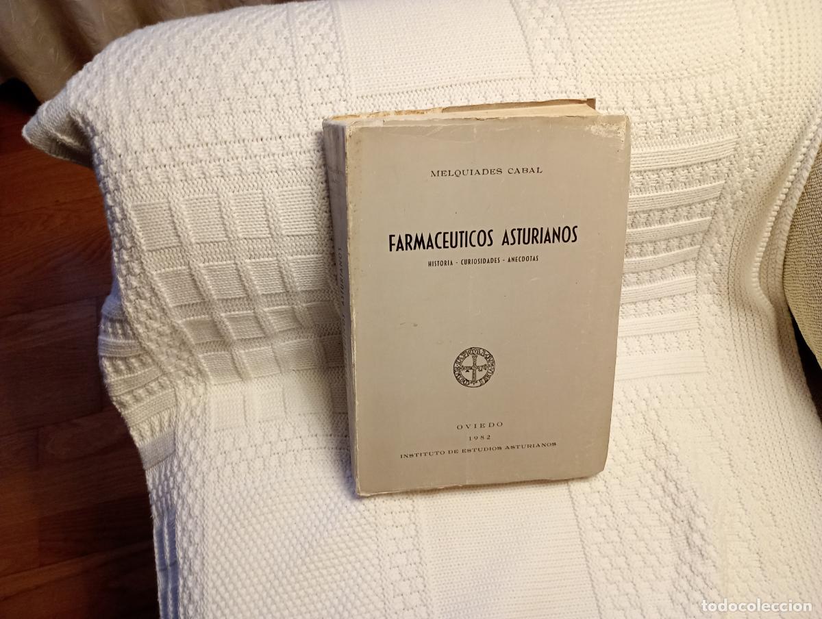 Gebrauchte B&uuml;cher: FARMACEUTICOS ASTURIANOS MELQUIADES CABAL