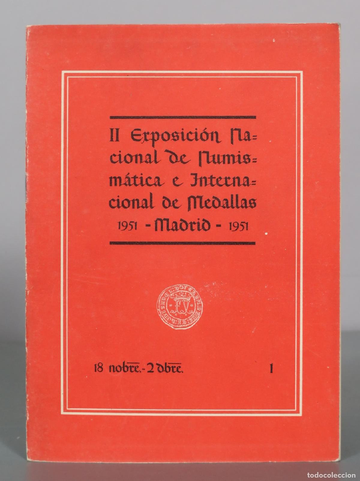 Livros em segunda m&atilde;o: II Exposicion Nacional de Numismatica e Internacional de Medallas - Madrid 1