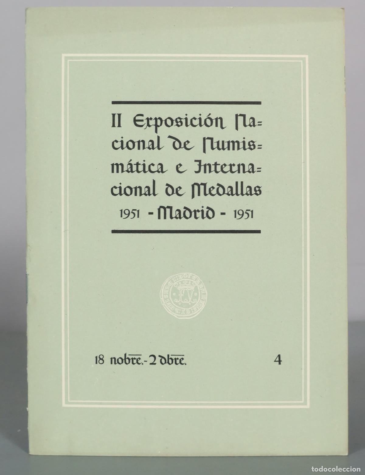 Libros de segunda mano: II Exposicion Nacional de Numismatica e Internacional de Medallas 4 - Foto 1