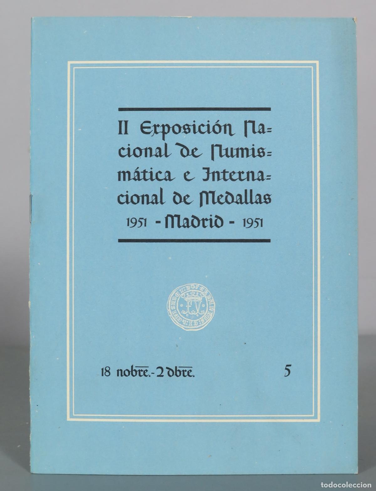 Livres d'occasion: II Exposicion Nacional de Numismatica e Internacional de Medallas 5