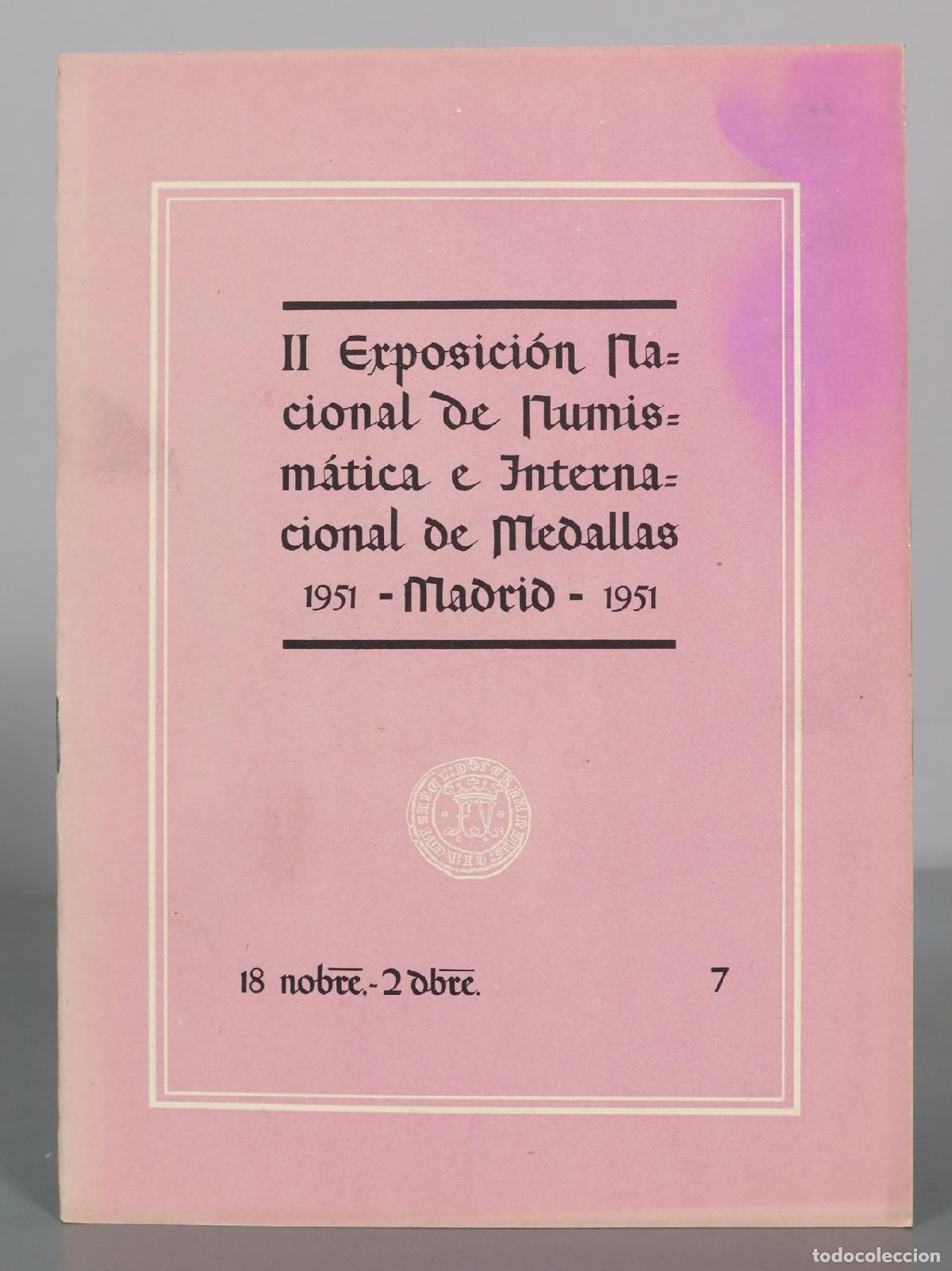Livres d'occasion: II Exposicion Nacional de Numismatica e Internacional de Medallas - Madrid 7