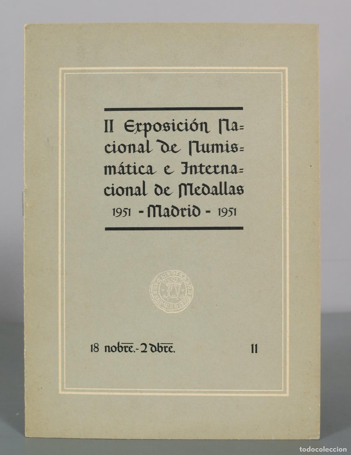 Livres d'occasion: II Exposicion Nacional de Numismatica e Internacional de Medallas 11