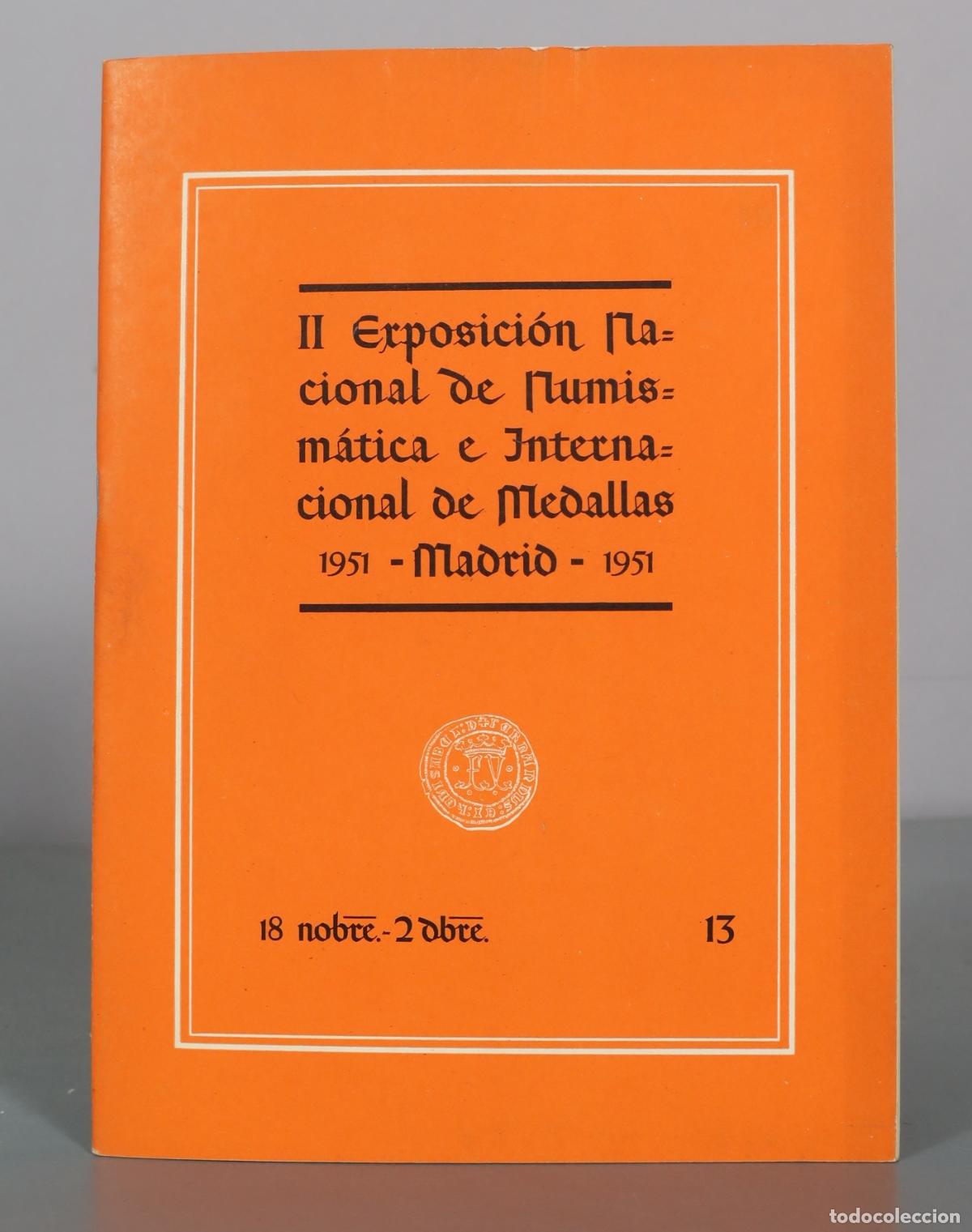 Livres d'occasion: II Exposicion Nacional de Numismatica e Internacional de Medallas 13
