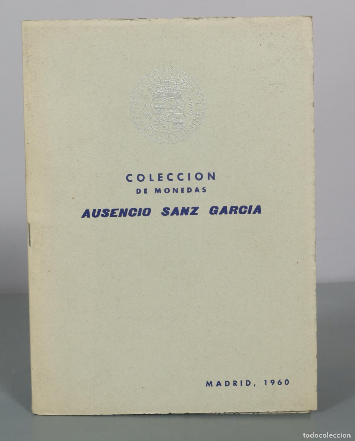 Livres d'occasion: Coleccion de Monedas - Ausencio Sanz Garcia
