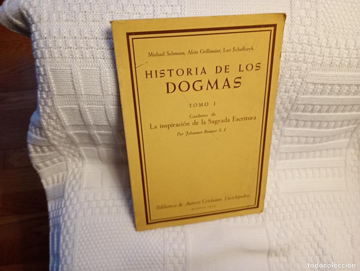 Libri di seconda mano: HISTORIA DE LOS DOGMAS TOMO I