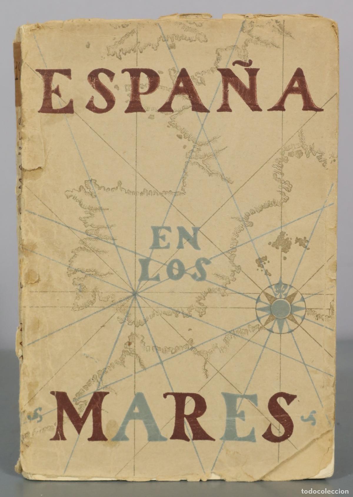 Livres d'occasion: Espa&ntilde;a en los mares.