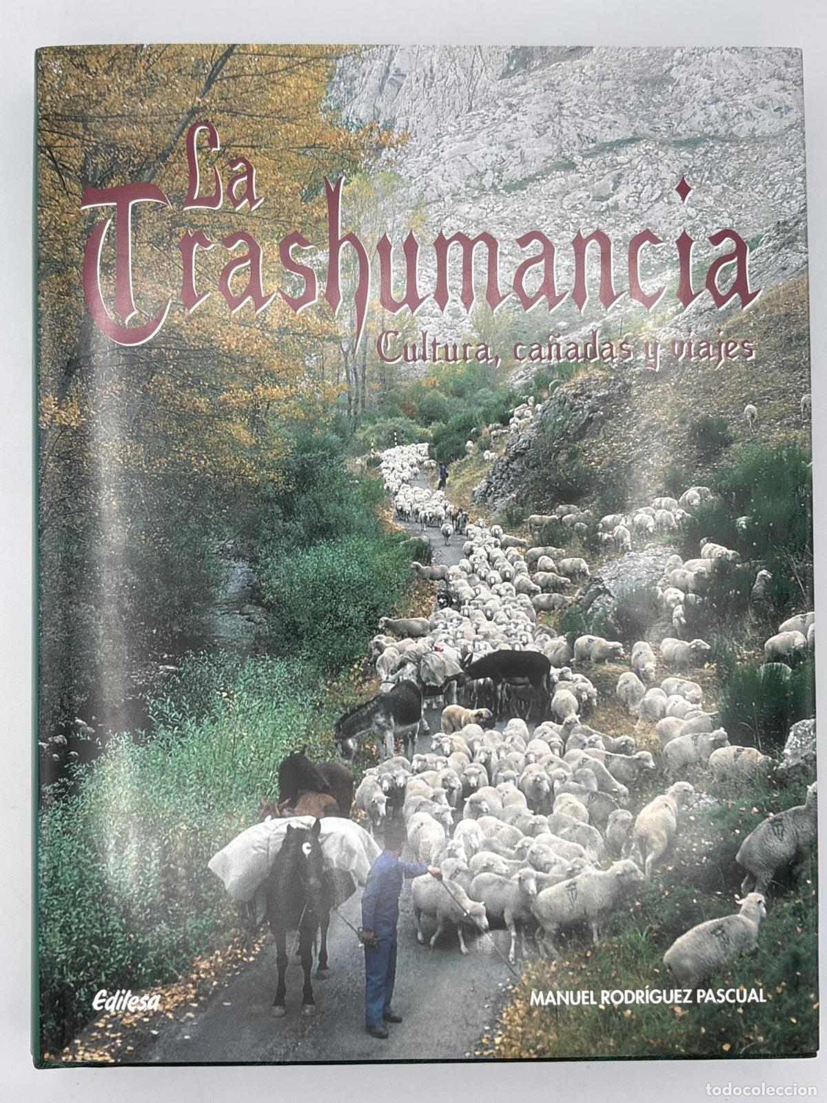 Livres d'occasion: La trashumancia - Manuel Rodr&iacute;guez Pascual