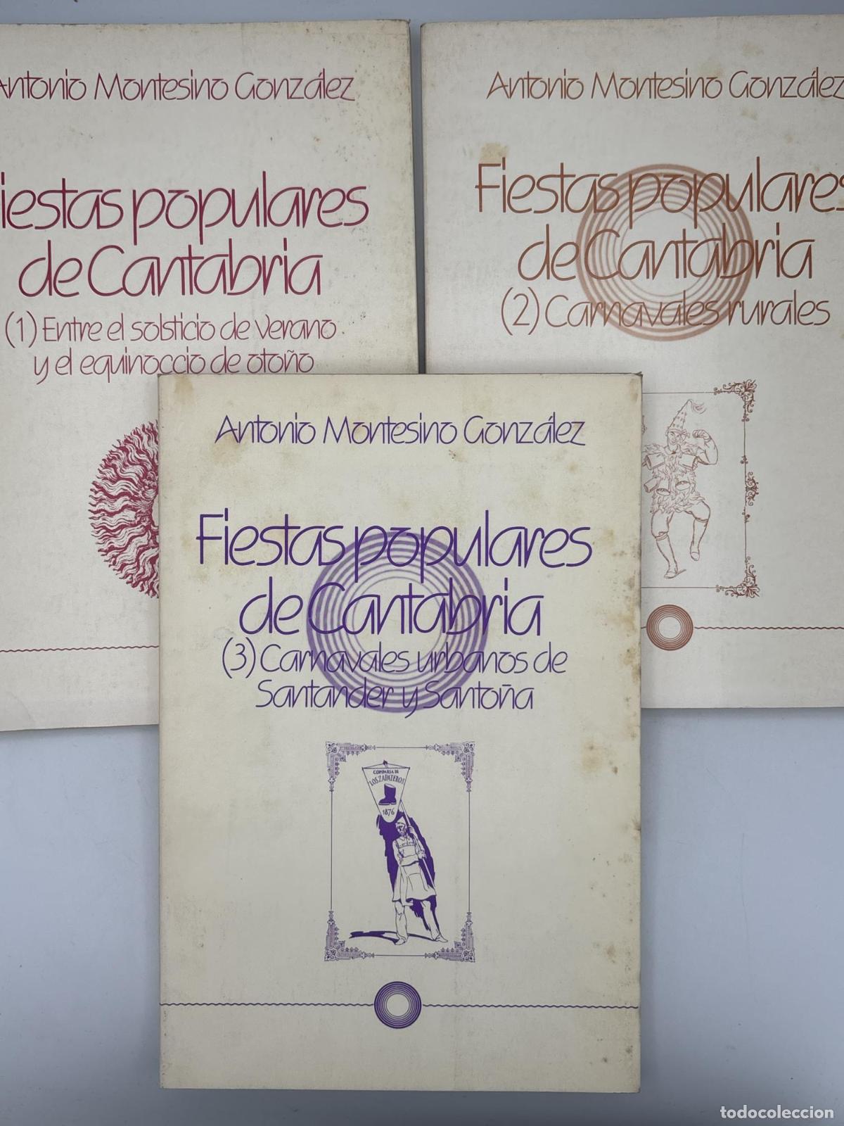Livres d'occasion: Fiestas populares de Cantabria. Vol. 1.2. 3 - Antonio Montesino Gonz&aacute;lez.