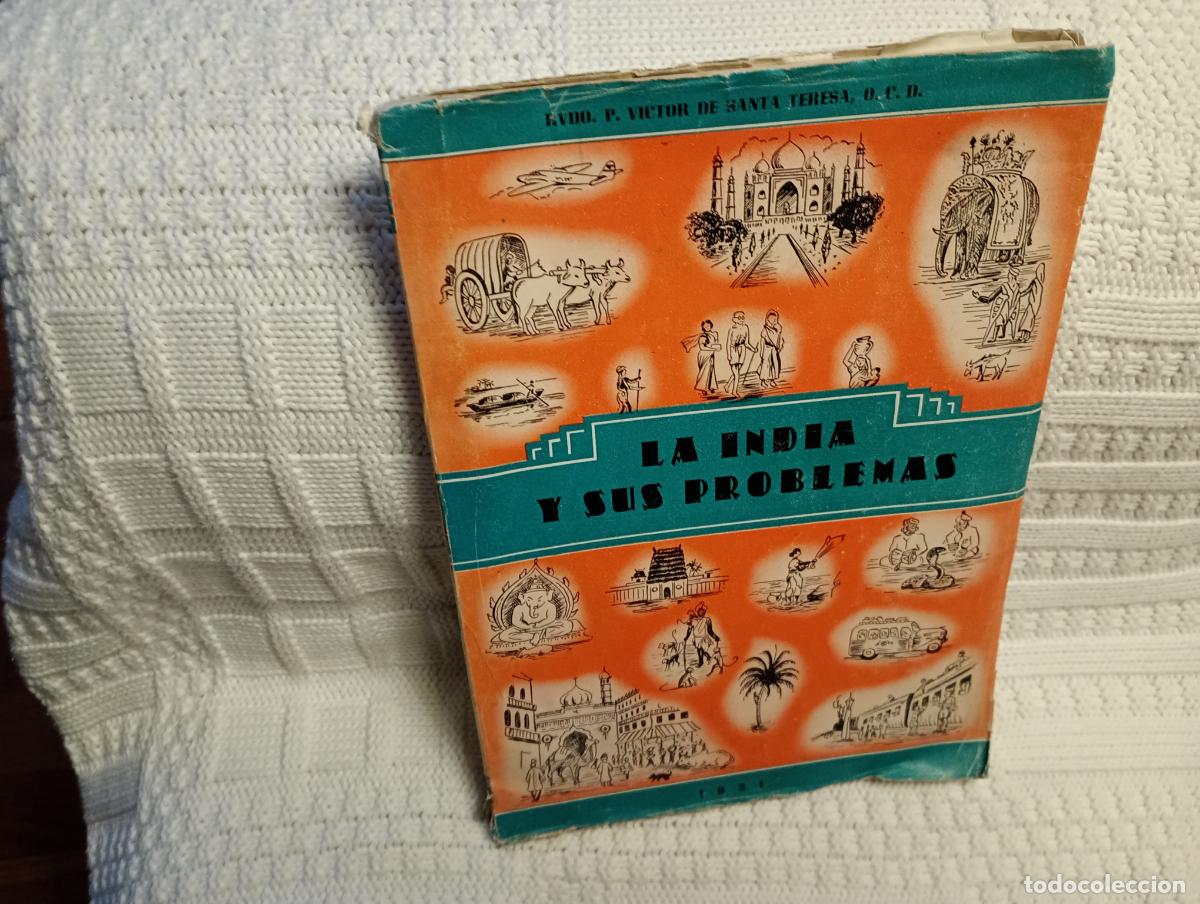 Libros de segunda mano: LA INDIA Y SUS PROBLEMAS A&Ntilde;O 1951 - Foto 1