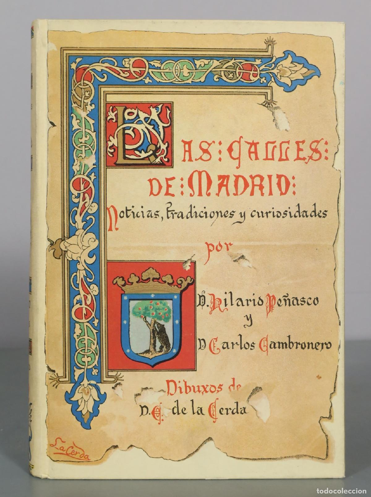 Libri di seconda mano: Las Calles de Madrid - Hilario Pe&ntilde;asco, Carlos Cambronero