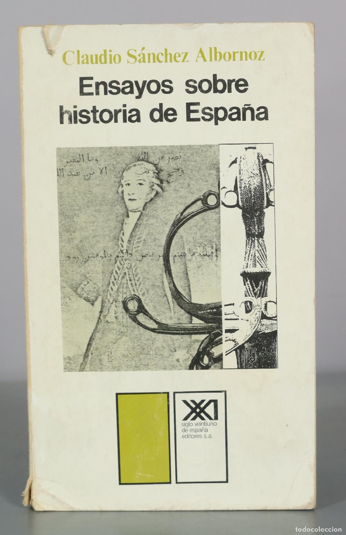 Libri di seconda mano: Ensayos sobre historia de Espa&ntilde;a - Claudio S&aacute;nchez Albornoz - Siglo Veintiuno Editores