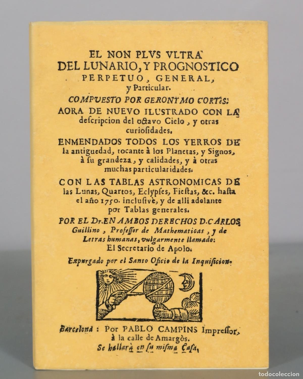 Libri di seconda mano: El Non Plus Ultra del Lunario, y Prognostico Perpetuo, General, y Particular - Geronimo FACSIMIL