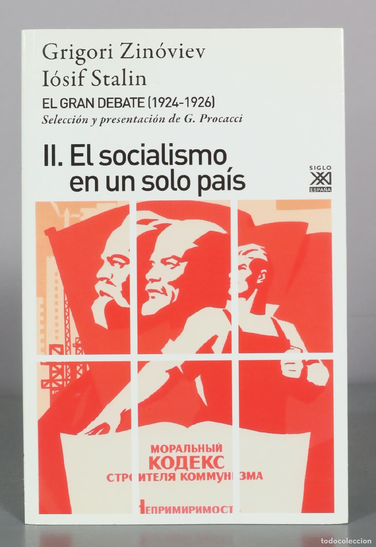 Livros em segunda m&atilde;o: II. El socialismo en un solo pa&iacute;s - Grigori Zinoviev, Iosif Stalin - Siglo XXI Espa&ntilde;a
