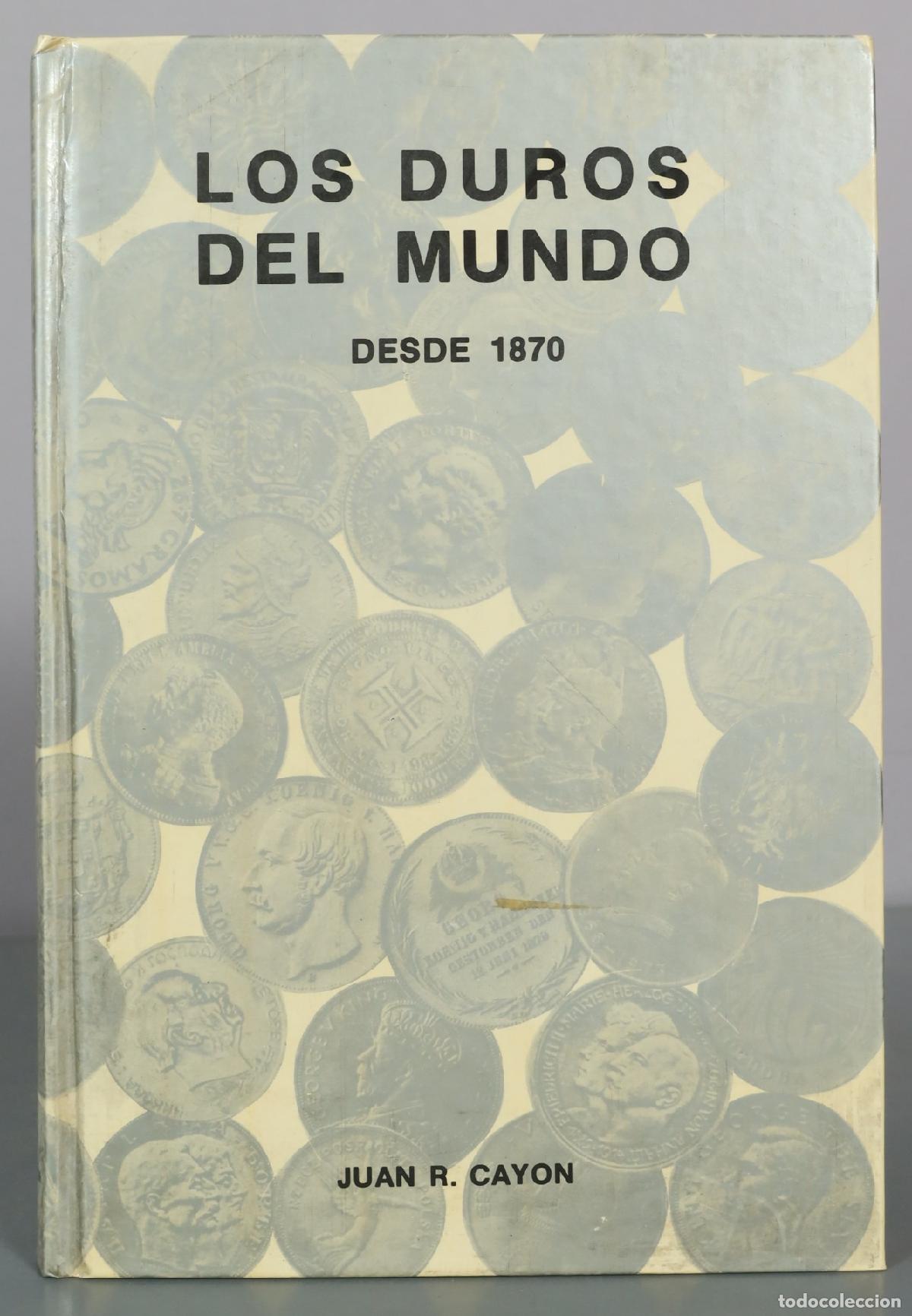 Libros de segunda mano: Los duros del mundo - Juan R. Cayon