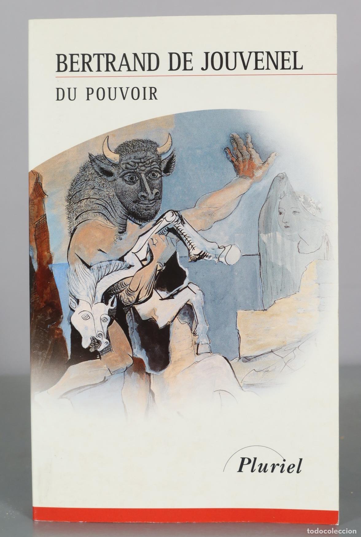 Second hand books: Du Pouvoir - Bertrand de Jouvenel - Pluriel