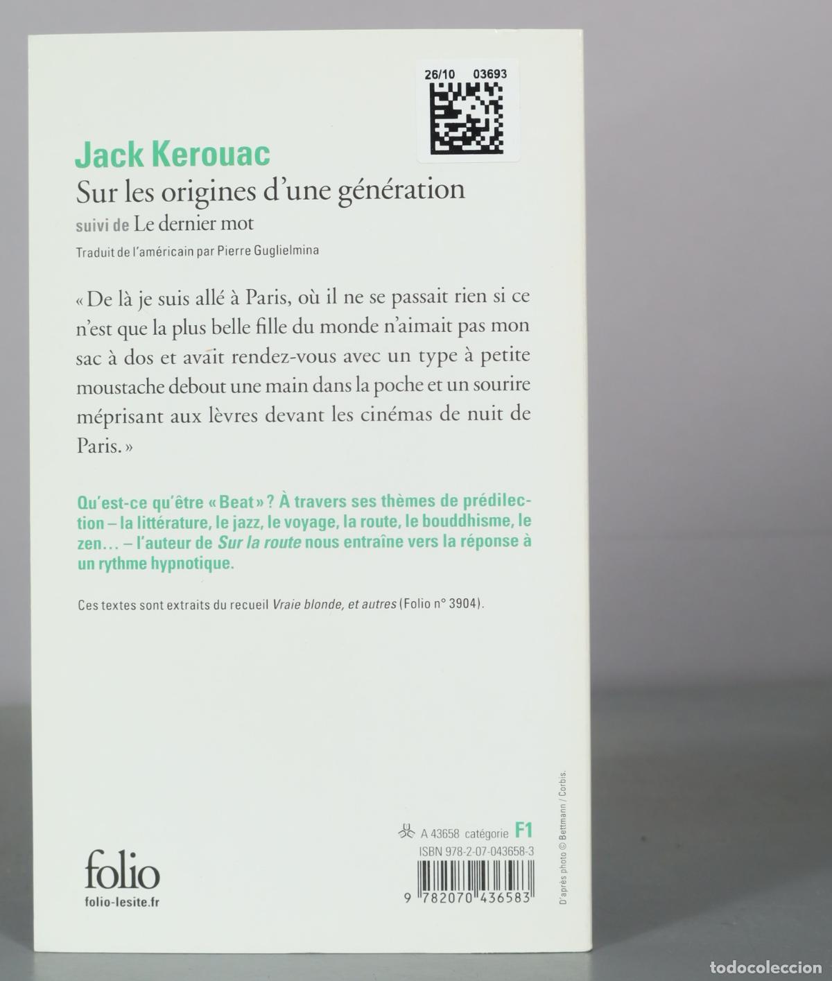 Libros de segunda mano: Sur les origines dune g&eacute;n&eacute;ration - Jack Kerouac - Folio - Foto 2