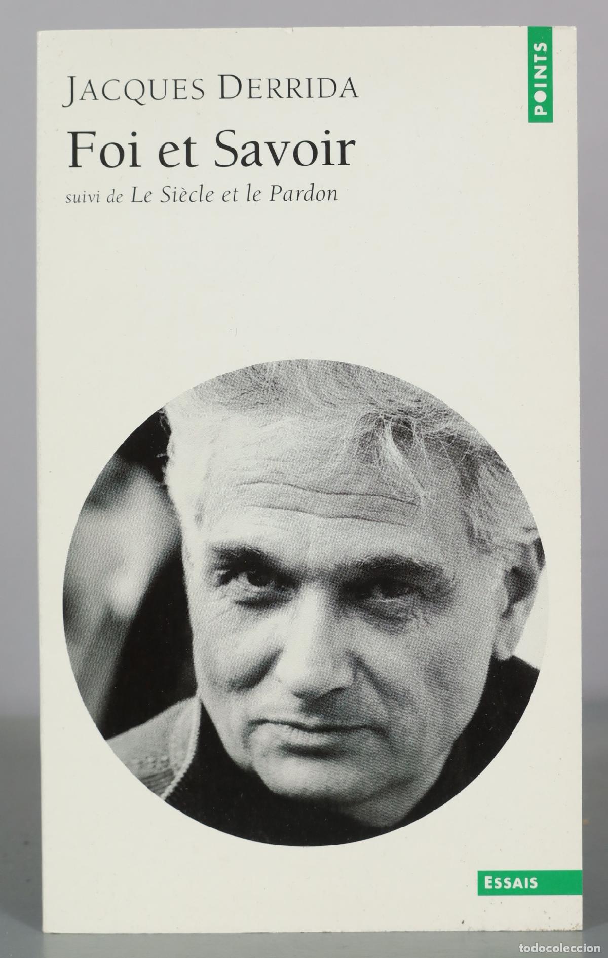 Livros em segunda m&atilde;o: Foi et Savoir suivi de Le Si&egrave;cle et le Pardon - Jacques Derrida - Points