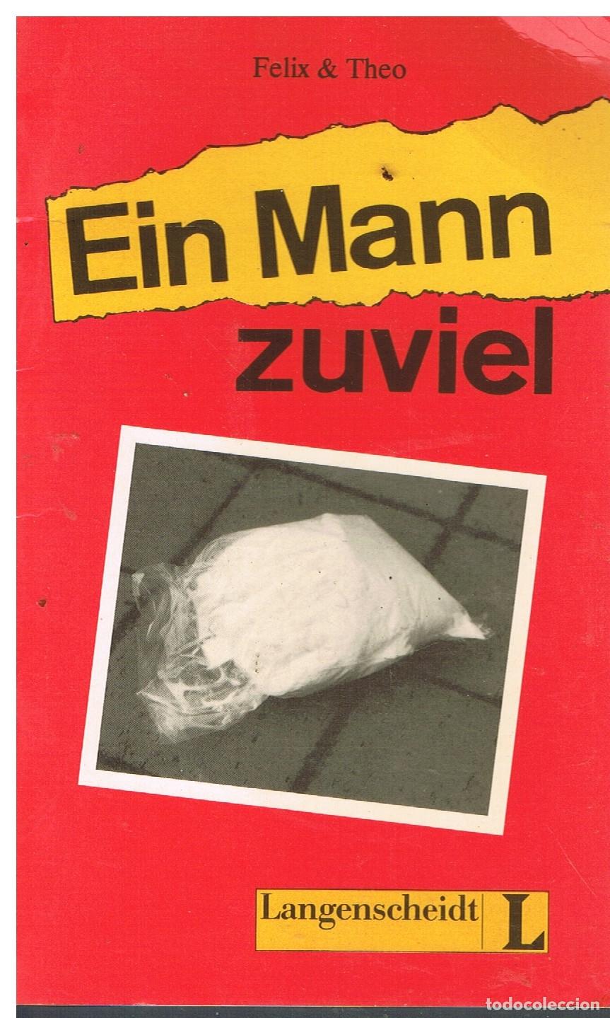 Gebrauchte B&uuml;cher: Ein Mann Zuviel - Felix and Theo