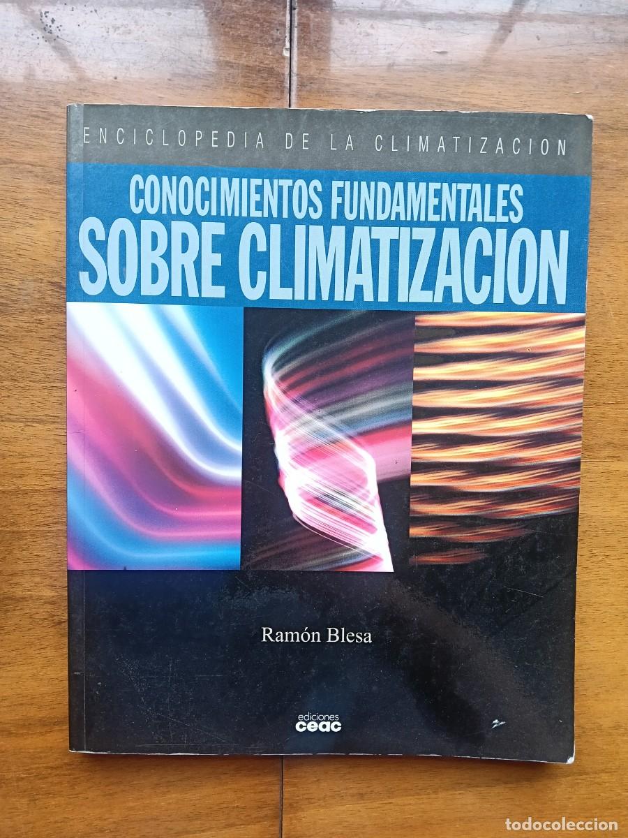 Libros de segunda mano: Conocimientos fundamentales sobre climatizaci&oacute;n. Ceac.