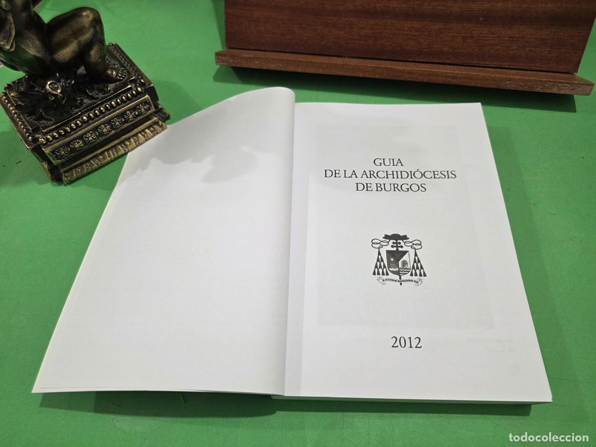 Libros de segunda mano: &rdquo;&rdquo;GU&Iacute;A DE LA ARCHIDI&Oacute;CESIS DE BURGOS&rdquo;&rdquo;...2012.... - Foto 4