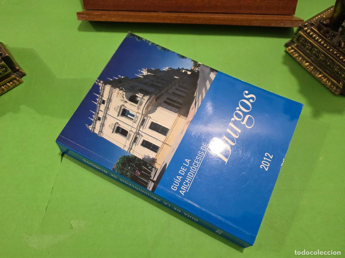 Libros de segunda mano: &rdquo;&rdquo;GU&Iacute;A DE LA ARCHIDI&Oacute;CESIS DE BURGOS&rdquo;&rdquo;...2012.... - Foto 15