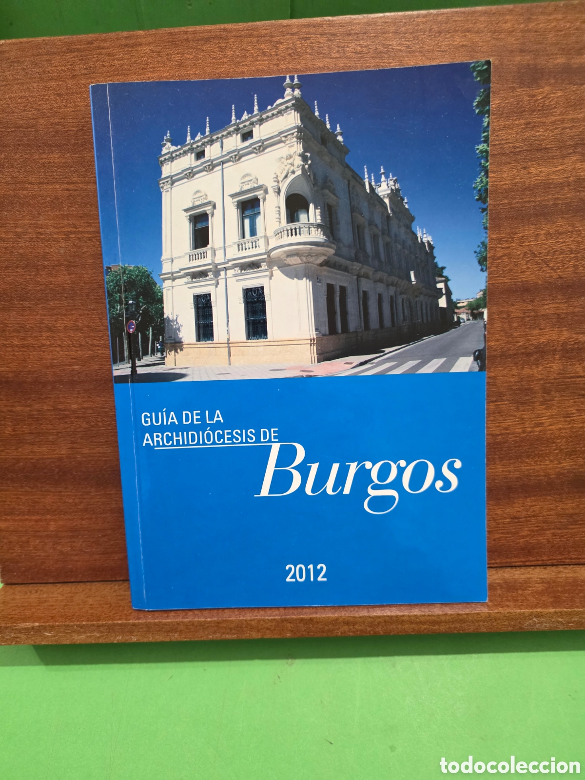 Libros de segunda mano: &rdquo;&rdquo;GU&Iacute;A DE LA ARCHIDI&Oacute;CESIS DE BURGOS&rdquo;&rdquo;...2012.... - Foto 1