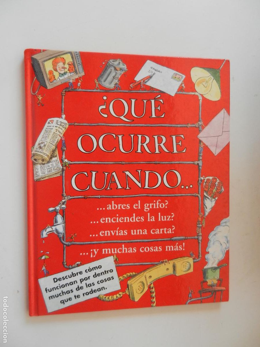 Second hand books: &iquest;QUE OCURRE CUANDO ... ,ABRES EL GRIFO ? ENCIENDES LA LUZ?ENVIAS UNA CARTA? CIRCULO DE LESTORES 1998