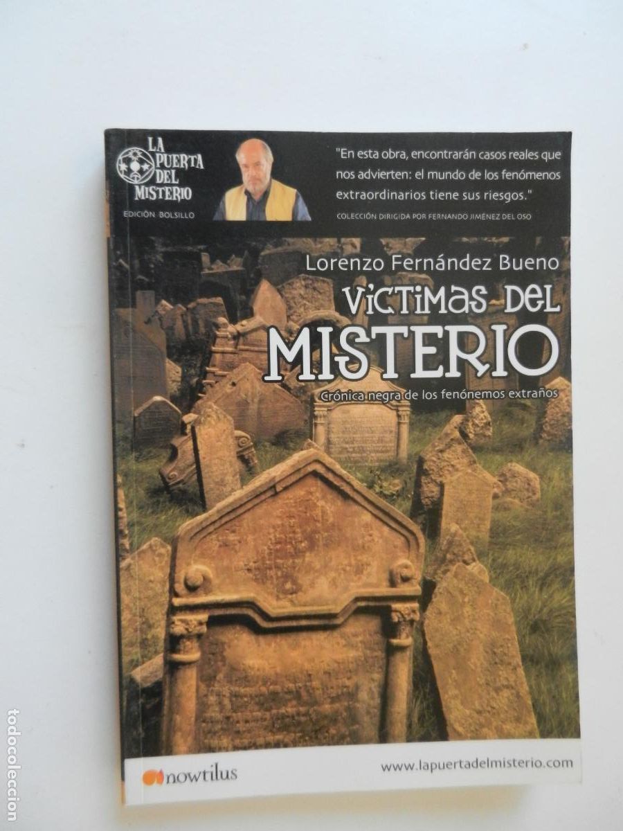 Livros em segunda m&atilde;o: VICTIMAS DEL MISTERIO - LORENZO FERN&Aacute;NDEZ BUENO - LA PUERTA DEL MISTERIO - NOWTILUS 2003.