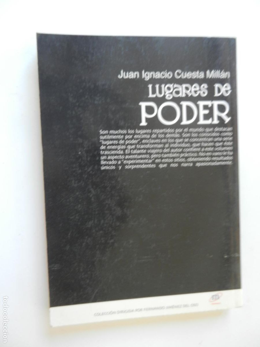 Libros de segunda mano: LUGARES DE PODER - JUAN IGNACIO CUESTA MILL&Aacute;N - LA PUERTA DEL MISTERIO - NOWTILUS 2003. - Foto 2