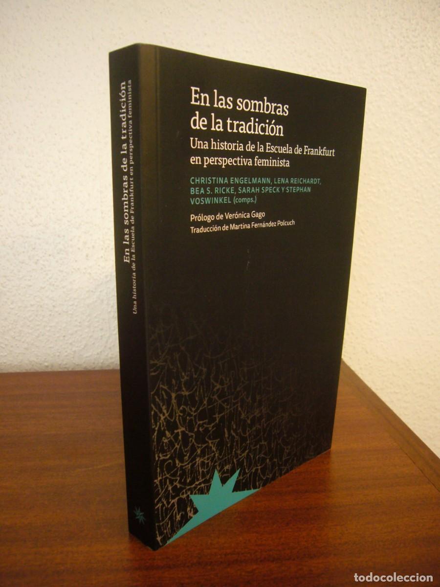 Livros em segunda m&atilde;o: EN LAS SOMBRAS DE LA TRADICI&Oacute;N. UNA HISTORIA DE LA ESCUELA DE FRANKFURT EN PERSPECTIVA FEMINISTA.