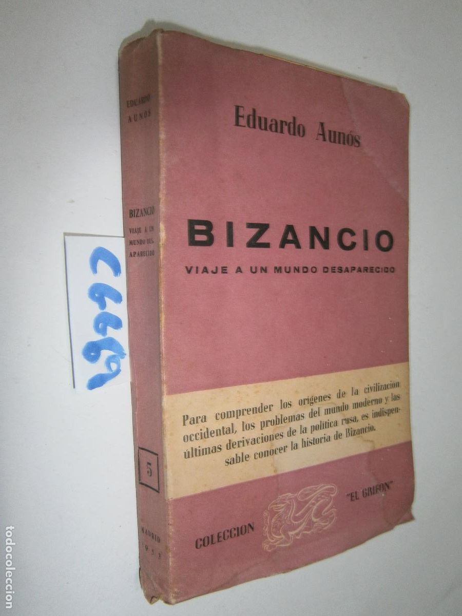 Second hand books: BIZANCIO - VIAJE AL MUNDO DESAPARECIDO