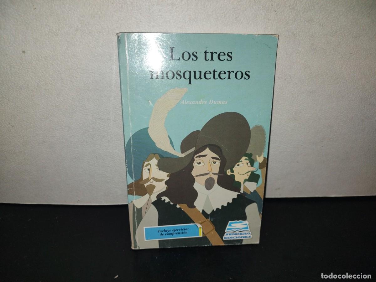 Livros em segunda m&atilde;o: 221- Los Tres Mosqueteros - Alexandre Dumas - Ediciones El Sendero