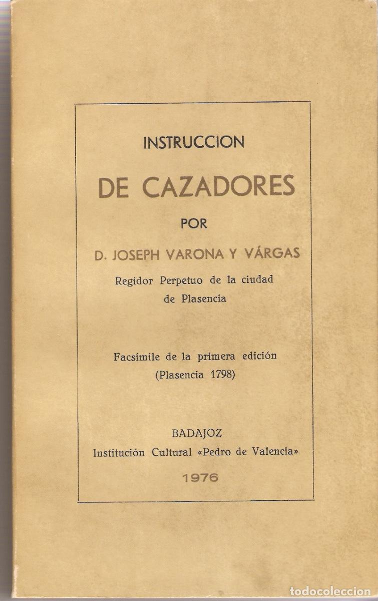 Libros de segunda mano: INSTRUCCION DE CAZADORES