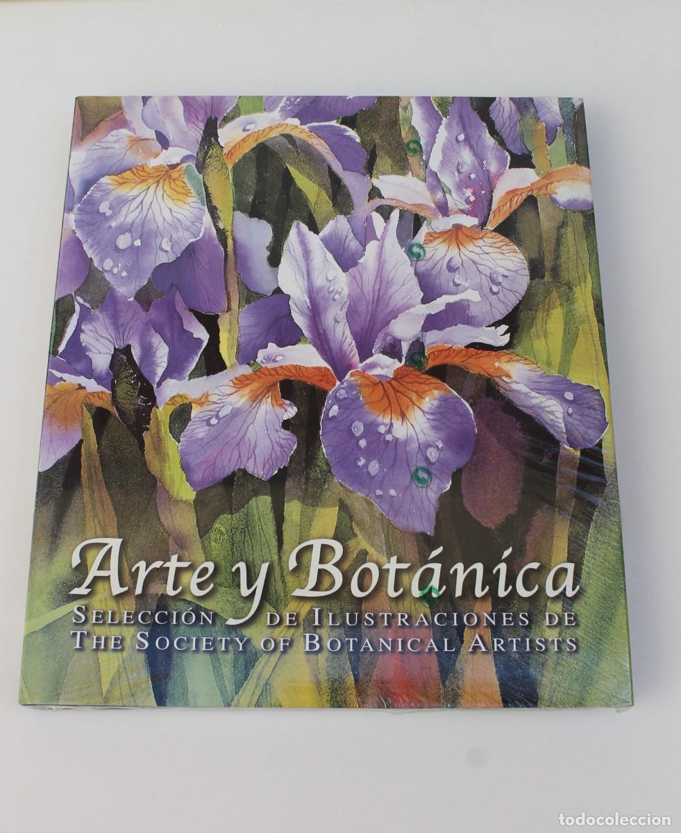 Second hand books: ARTE Y BOTANICA- ILUSTRACIONES THE SOCIETY OF BOTANICAL ARTISTS- LUNWERG EDITORES.