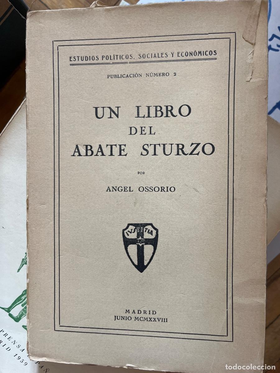 Second hand books: Angel Ossorio: Un libro del Abate Sturzo, 1928