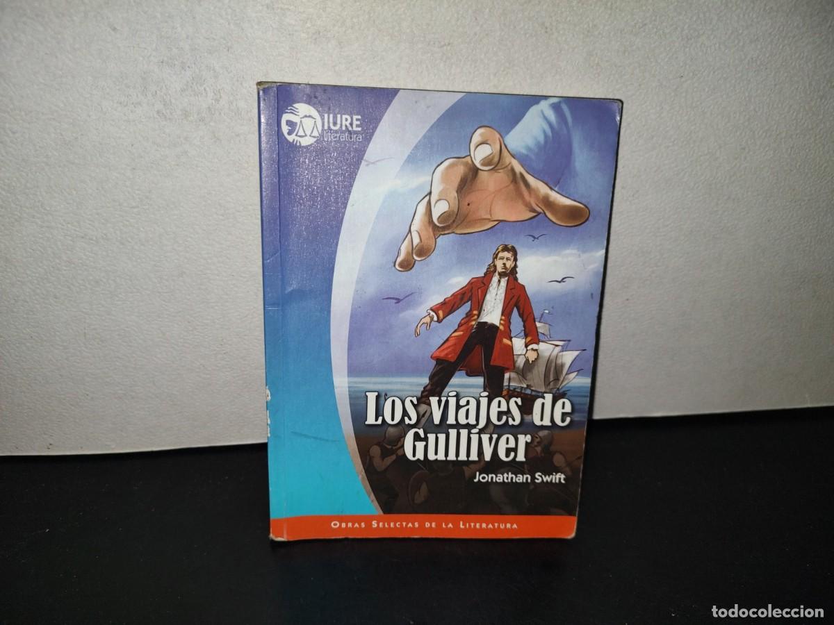 Libros de segunda mano: 221- Los Viajes De Gulliver - Jonathan Swift - IURE EDITORES - 2010
