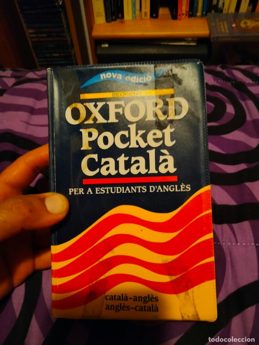 Libros de segunda mano: OXFORD POCKET CATALA ENTRA Y MIRA MIS OTROS LIBROS