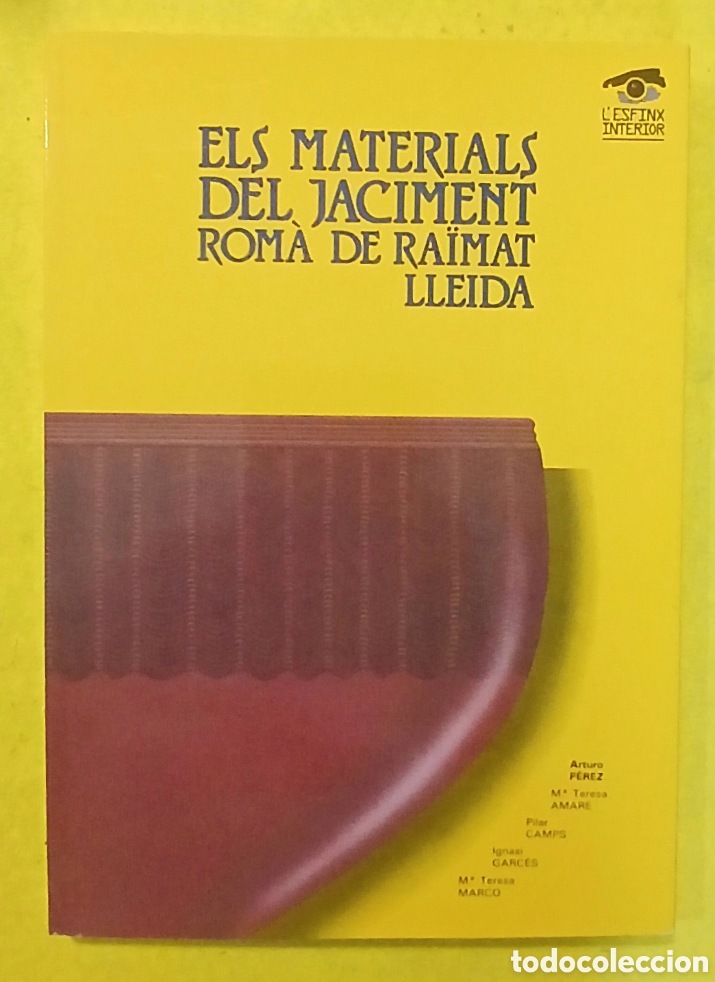 Libros de segunda mano: ELS MATERIALS DEL JACIMENT ROMA DE RA&Iuml;MAT LLEIDA - Foto 2