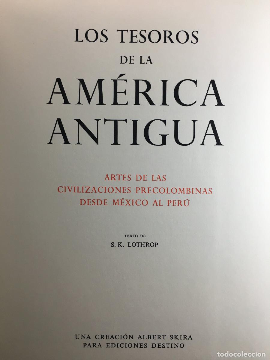 Libros de segunda mano: Los tesoros de la Am&eacute;rica Antigua. - Foto 8