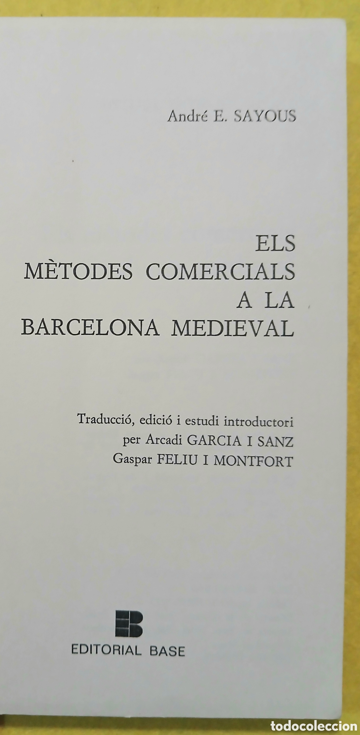 Libros de segunda mano: ELS M&Egrave;TODES COMERCIALS A LA BARCELONA MEDIEVAL - Foto 2